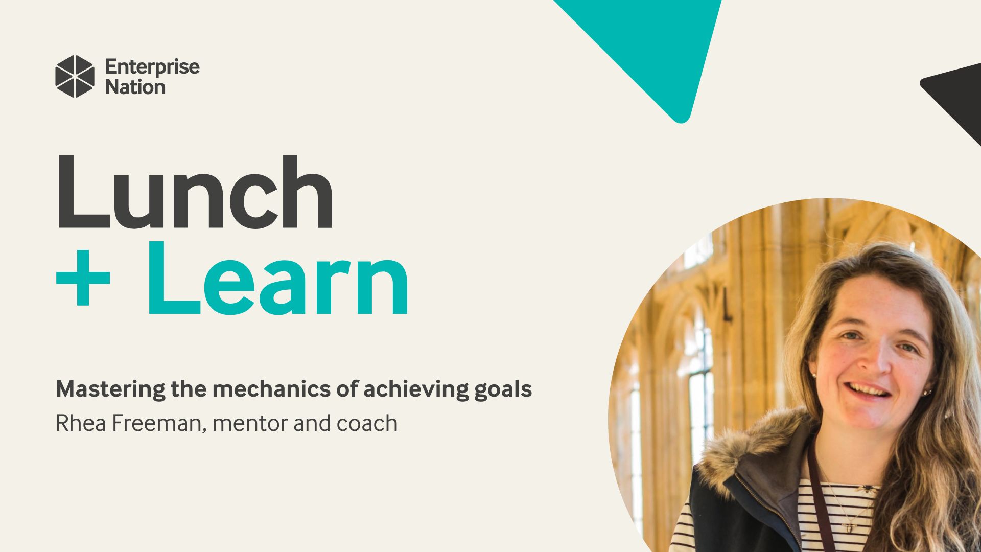 Mastering the mechanics of achieving goals | Lunch and Learn