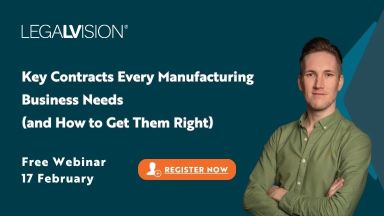 Key contracts every manufacturing business needs