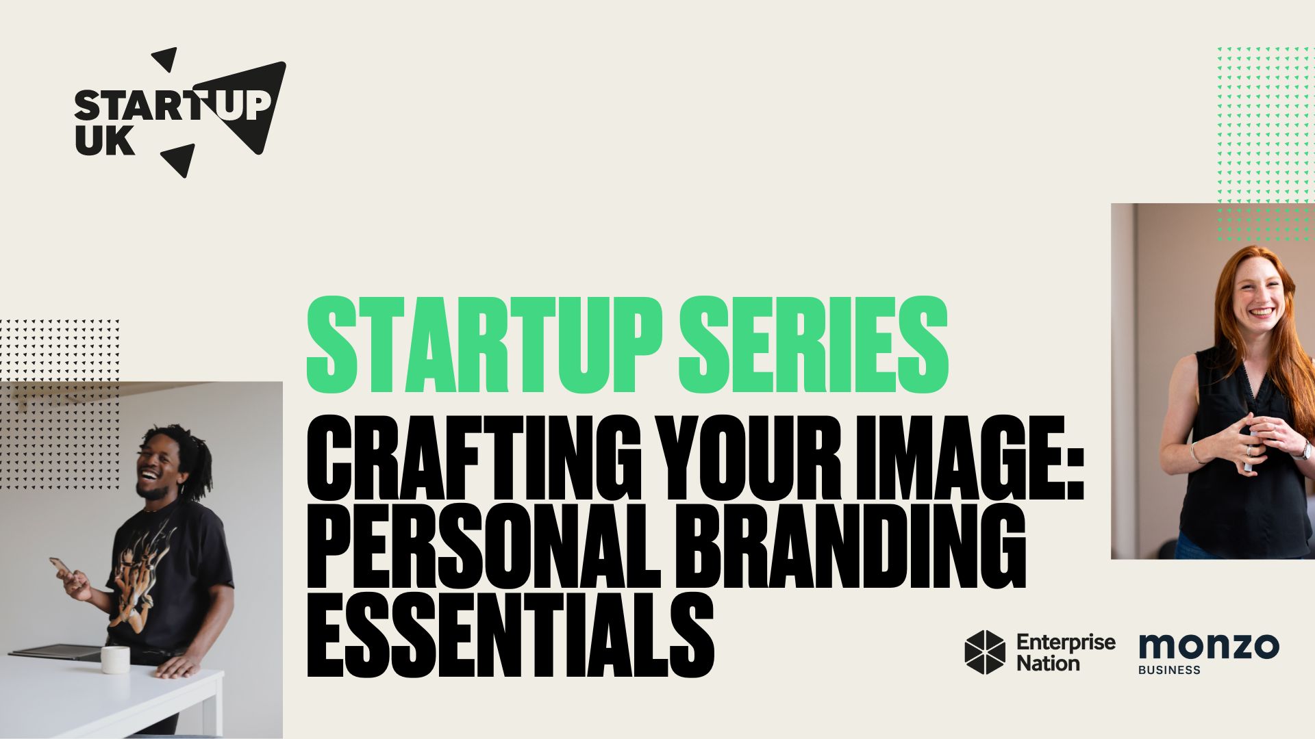 StartUp Series: Crafting your image – personal branding essentials