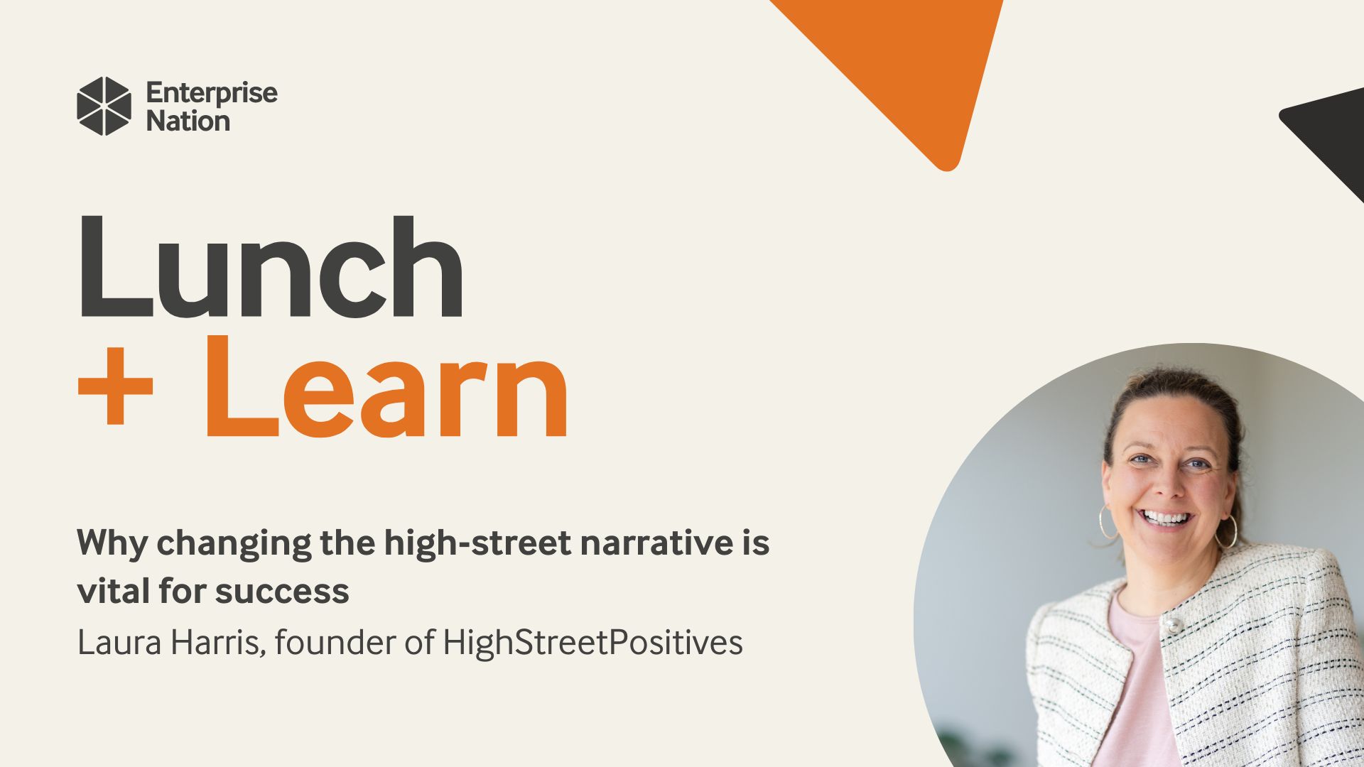 Lunch and Learn: Why changing the high-street narrative is vital for success