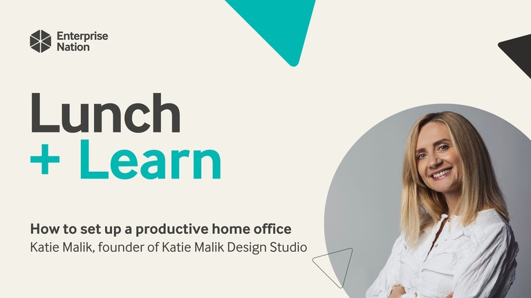 Lunch and Learn: How to set up a productive home office