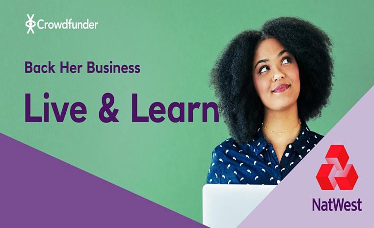 NatWest Back Her Business Live & Learn - Introduction to Crowdfunding