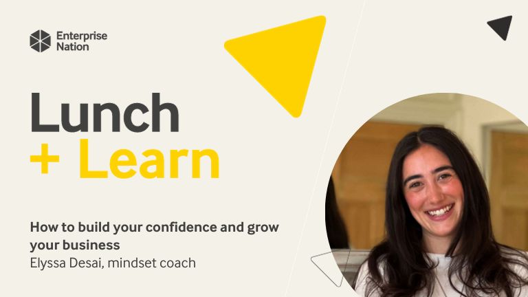 Lunch and Learn: How to build your confidence and grow your business