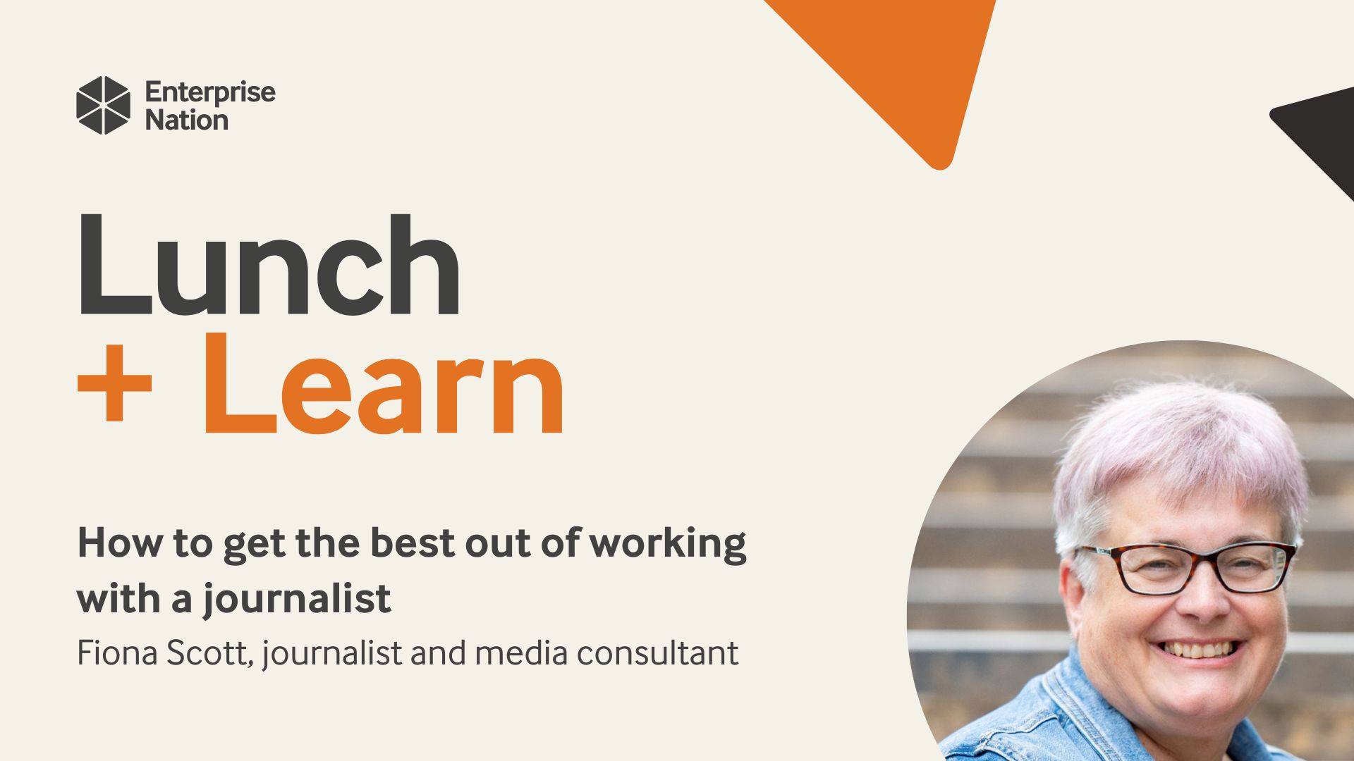 How to get the best out of working with a journalist | Lunch and Learn