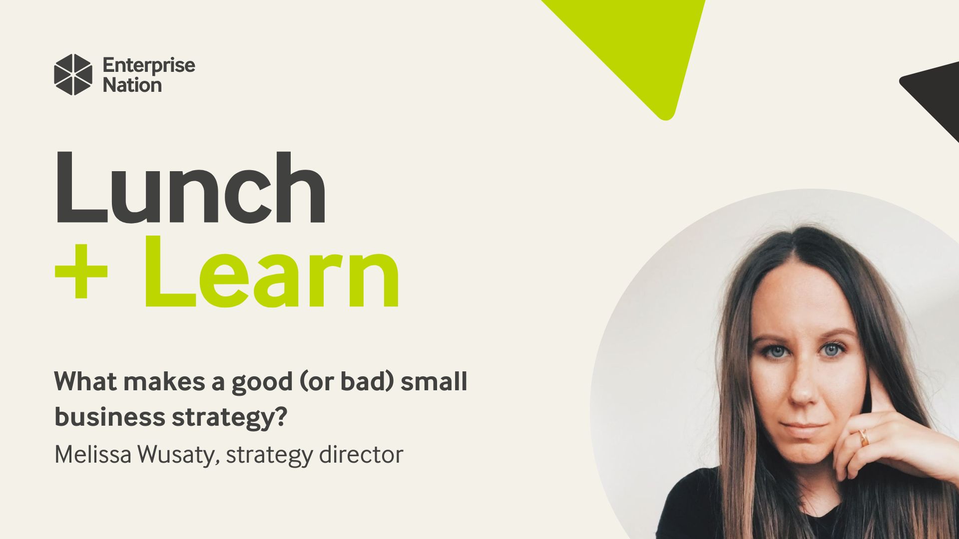 Lunch and Learn: What makes a good (or bad) small business strategy?