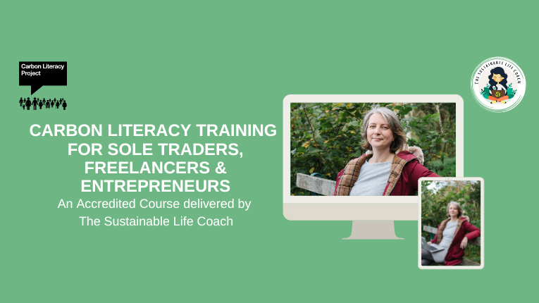 Carbon literacy training for sole traders, freelancers & entrepreneurs