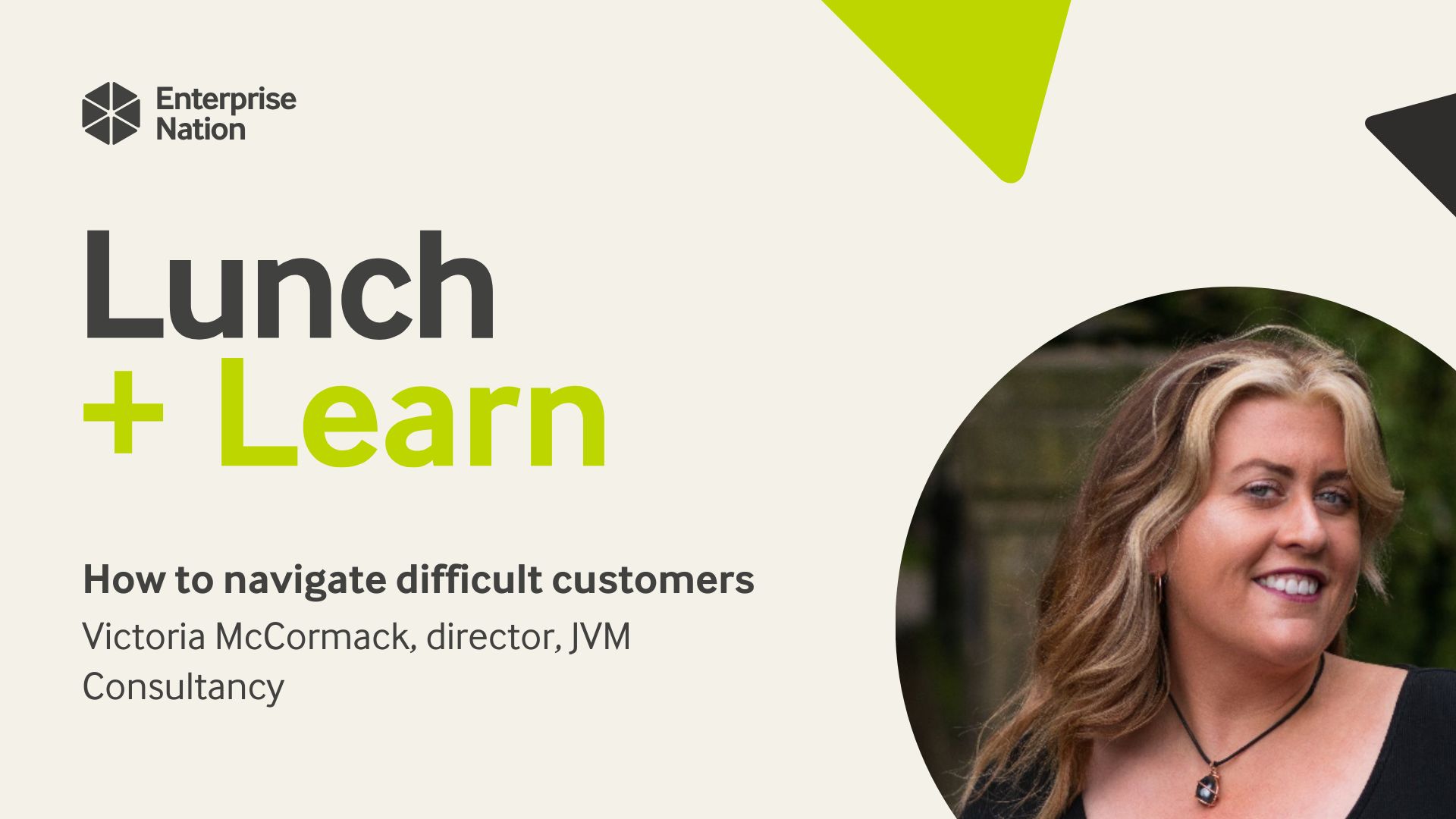 Lunch and Learn: How to navigate difficult customers