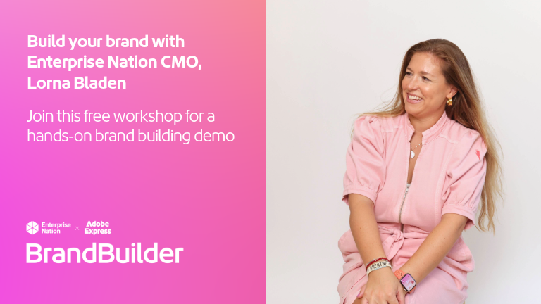 Build your brand with Enterprise Nation CMO, Lorna Bladen