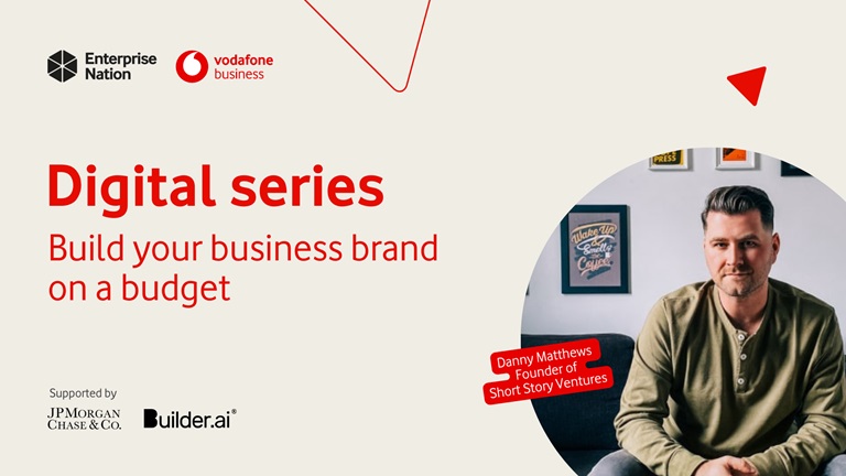 business.connected Digital series: Build your business brand on a budget
