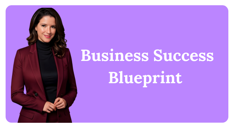 Business Success Blueprint