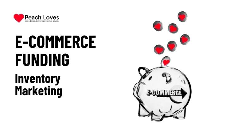 E-commerce Funding 