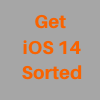 Get iOS 14 Sorted by Jo Francis 